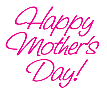 Mom Happy Mothers Day graphic