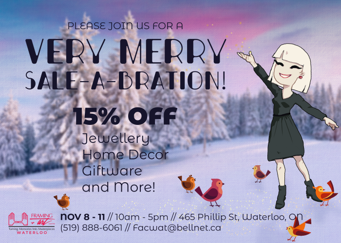 2023 Winter Open House Framing & Art Centre Waterloo